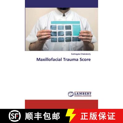 预订 Maxillofacial Trauma Score [9786139821297]
