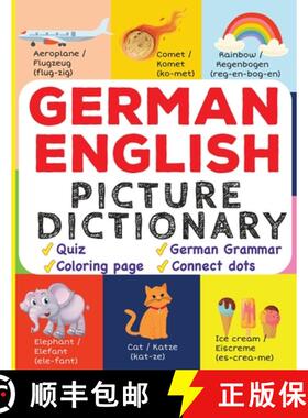【3-4周达】German English Picture Dictionary: Learn Over 500+ German Words & Phrases for Visual Learn... [9789358128796]