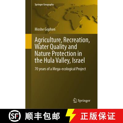 【3-4周达】精装 Agriculture, Recreation, Water Quality and Nature Protection in the Hula Valley, Isra... [9783031234118]