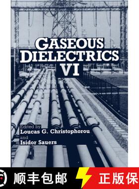 【3-4周达】Gaseous Dielectrics VI [9780306438943]