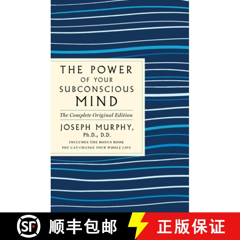 【3-4周达】The Power of Your Subconscious Mind: The Complete Original Edition: Also Includes the Bonu... [9781250236630]