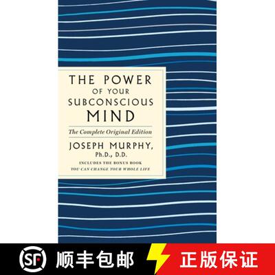【3-4周达】The Power of Your Subconscious Mind: The Complete Original Edition: Also Includes the Bonu... [9781250236630]