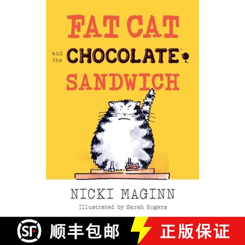【3-4周达】Fat Cat and the Chocolate Sandwich [9781838592639]