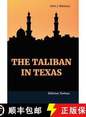 【3-4周达】The Taliban in Texas [9783838217628]