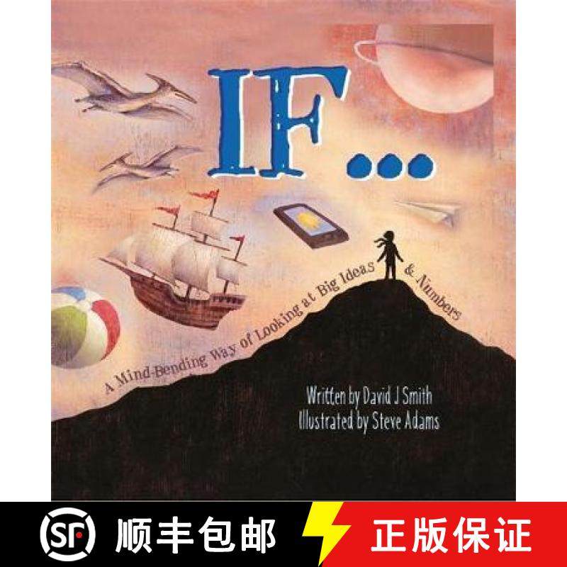 【3-4周达】If: A Mind-Bending Way of Looking at Big Ideas and Numbers [9780750293846]