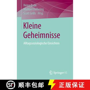 【3-4周达】Kleine Geheimnisse : Alltagssoziologische Einsichten (1. Aufl. 2015) (1. Aufl. 2015) (1. A... [9783658004866]