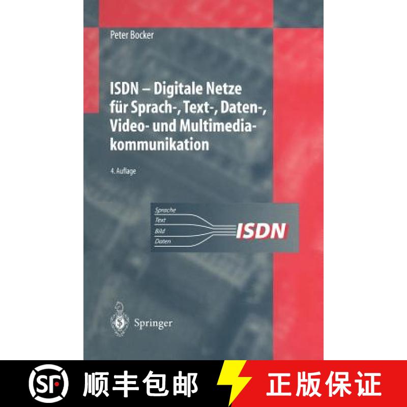 【3-4周达】ISDN : Digitale Netze für Sprach-, Text-, Daten-, Video- und Multimediakommunikation [9783642643606]
