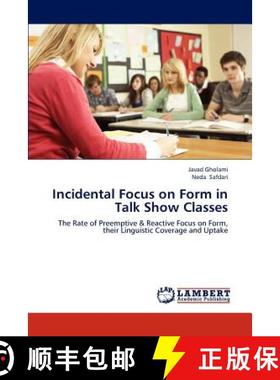 预订 Incidental Focus on Form in Talk Show Classes [9783847333821]