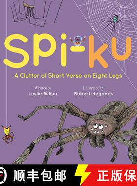 【3-4周达】Spi-Ku: A Clutter of Short Verse on Eight Legs [9781682631928]