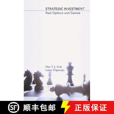 【3-4周达】精装 Strategic Investment – Real Options and Games [9780691010397]