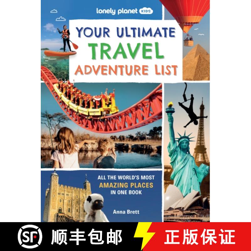 【3-4周达】Lonely Planet Kids Your Ultimate Travel Adventure List: All the World's Most Amazing Place... [9781837583058]