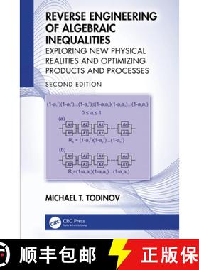 【3-4周达】Reverse Engineering of Algebraic Inequalities: Exploring New Physical Realities and Optimi... [9781032848563]