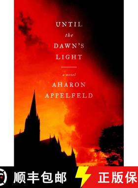 【3-4周达】Until the Dawn's Light [9780805241792]