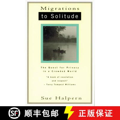 【3-4周达】Migrations to Solitude: The Quest for Privacy in a Crowded World [9780679742418]