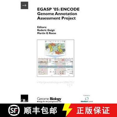【3-4周达】Egasp '05: ENCODE Genome Annotation Assessment Project [9780954027827]