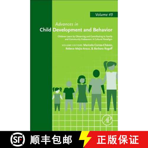 【3-4周达】精装 Children Learn by Observing and Contributing to Family and Community Endeavors: A Cul... [9780128031216]