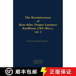 Rear vol. Adm. The 1911 Ret. Draper 1979 Kauffman Reminiscences USN 3周达 9781682690444 Laurence