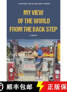 【3-4周达】A Fireman's View of The World from The Back Step [9798868961151]