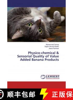 预订 Physico-chemical & Sensorial Quality of Value Added Banana Products [9786139454983]