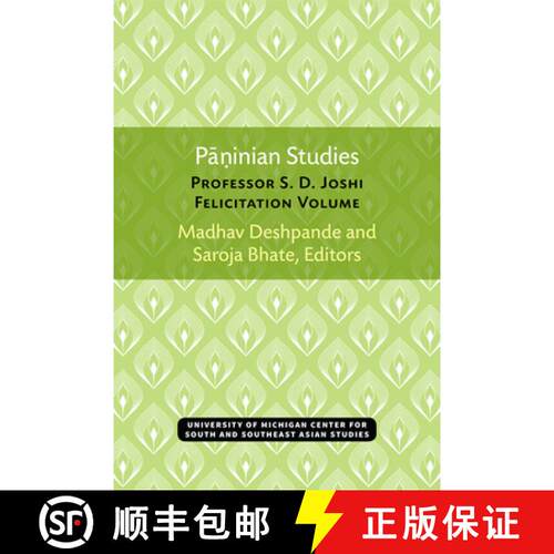 【3-4周达】Paninian Studies, Volume 37: Professor S. D. Joshi Felicitation Volume [9780891480655]
