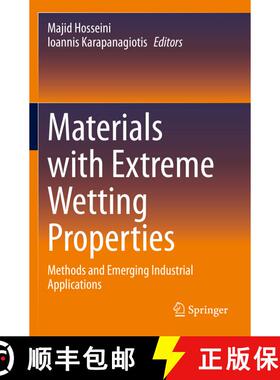 【3-4周达】Materials with Extreme Wetting Properties : Methods and Emerging Industrial Applications [9783030595678]