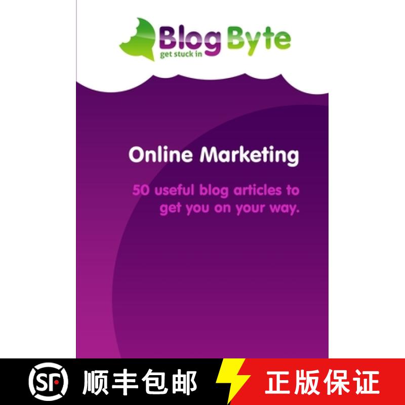 【2-3周达】Online Marketing - 50 useful blog articles to get you on your way. [9781300754701]