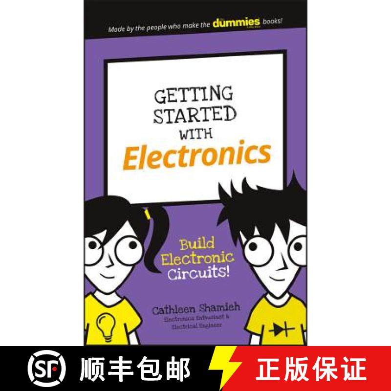 【3-4周达】Getting Started With Electronics: Build Electroniccircuits! [Wiley儿童] [9781119313809]
