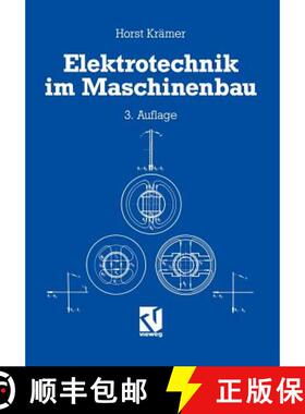 【3-4周达】Elektrotechnik im Maschinenbau (3., völlig überarb. Auflage 1991) [9783528240745]