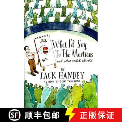 【3-4周达】What I'd Say to the Martians: And Other Veiled Threats [9781401322663]