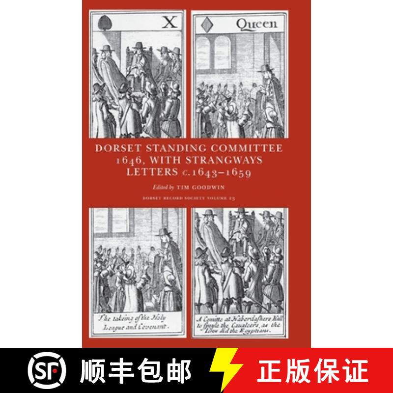 【3-4周达】Minute book of the Dorset Standing Committee, March-April 1646: with select letters and pa... [9780900339264]
