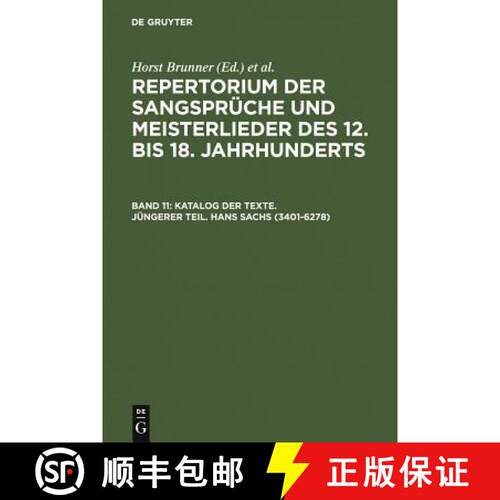 【3-4周达】精装 Katalog der Texte. Jüngerer Teil. Hans Sachs (3401–6278) [9783484105119]
