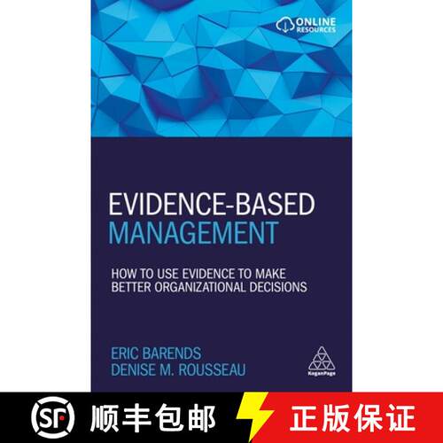 【3-4周达】精装 Evidence–Based Management – How to Use Evidence to Make Better Organizational Decis... [9781398693425]