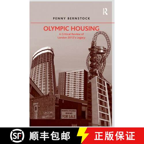 【3-4周达】Olympic Housing: A Critical Review of London 2012's Legacy [9781138246751]