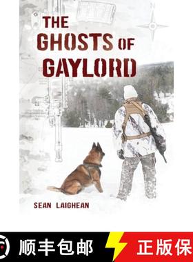 预订 The Ghosts of Gaylord [9781638600060]