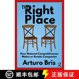 预订 The Right Place: How National Competitiveness Makes or Breaks Companies [9780367674632]