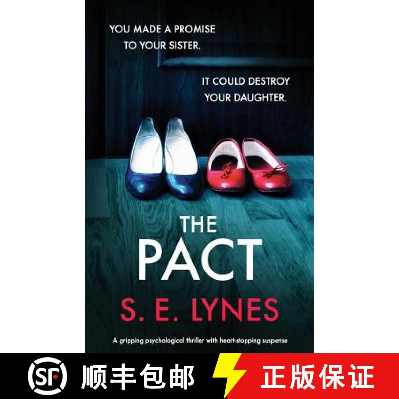 【3-4周达】The Pact: A gripping psychological thriller with heartstopping suspense [9781786813534]