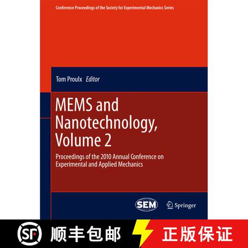 【3-4周达】精装 MEMS and Nanotechnology, Volume 2: Proceedings of the 2010 Annual Conference on Exper... [9781441988249]