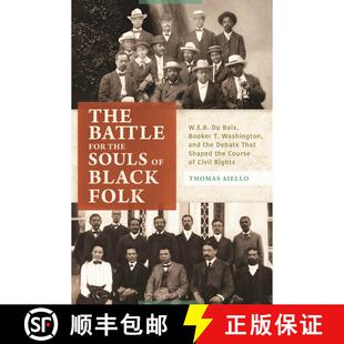 Booker W.E.B. Folk Black Deba... Washington and 9781440843570 the 4周达 Bois The Souls Battle for