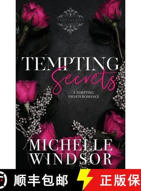 预订 Tempting Secrets: Decadent Temptations - Book One [9781964062051]