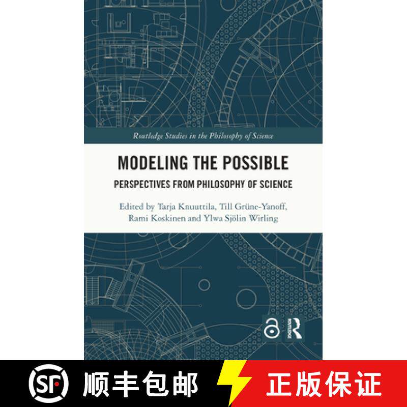 【3-4周达】Modeling the Possible: Perspectives from Philosophy of Science [9781032379647]
