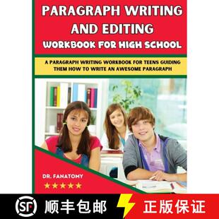 【3-4周达】Paragraph Writing And Editing Workbook For High School: A Paragraph Writing Workbook For T... [9781763512566]