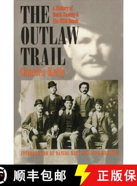 预订 Outlaw Trail: A History of Butch Cassidy and His Wild Bunch [9780803277786]