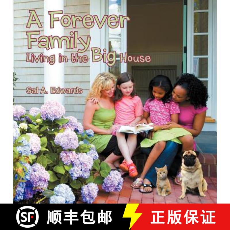 【2-3周达】A Forever Family: Living in the Big House [9781462403295]