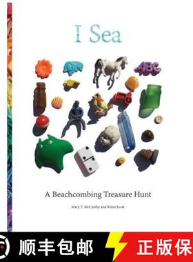 【3-4周达】I Sea: A Beachcombing Treasure Hunt [9780998499550]