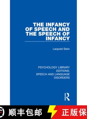 【3-4周达】The Infancy of Speech and the Speech of Infancy [9781138353015]