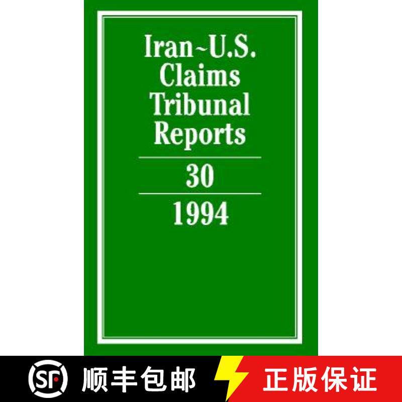 【3-4周达】Iran-U.S. Claims Tribunal Reports: Volume 30 [9780521804363]