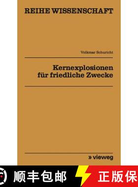 【3-4周达】Kernexplosionen Für Friedliche Zwecke [9783528068318]