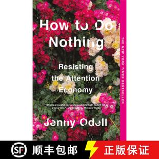 现货 如何无所作为 简装 How to Do Nothing: Resisting the Attention Economy [9781612198552]