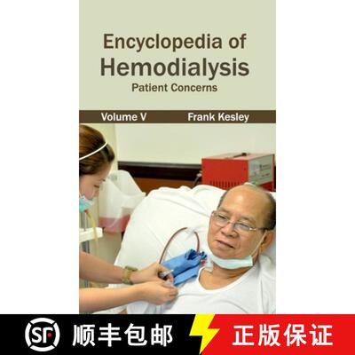 【3-4周达】Encyclopedia of Hemodialysis: Volume V (Patient Concerns): Volume V (Patient Concerns) [9781632421579]