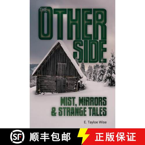 【3-4周达】The Other Side: Mist, Mirrors & Strange Tales [9798985747737]